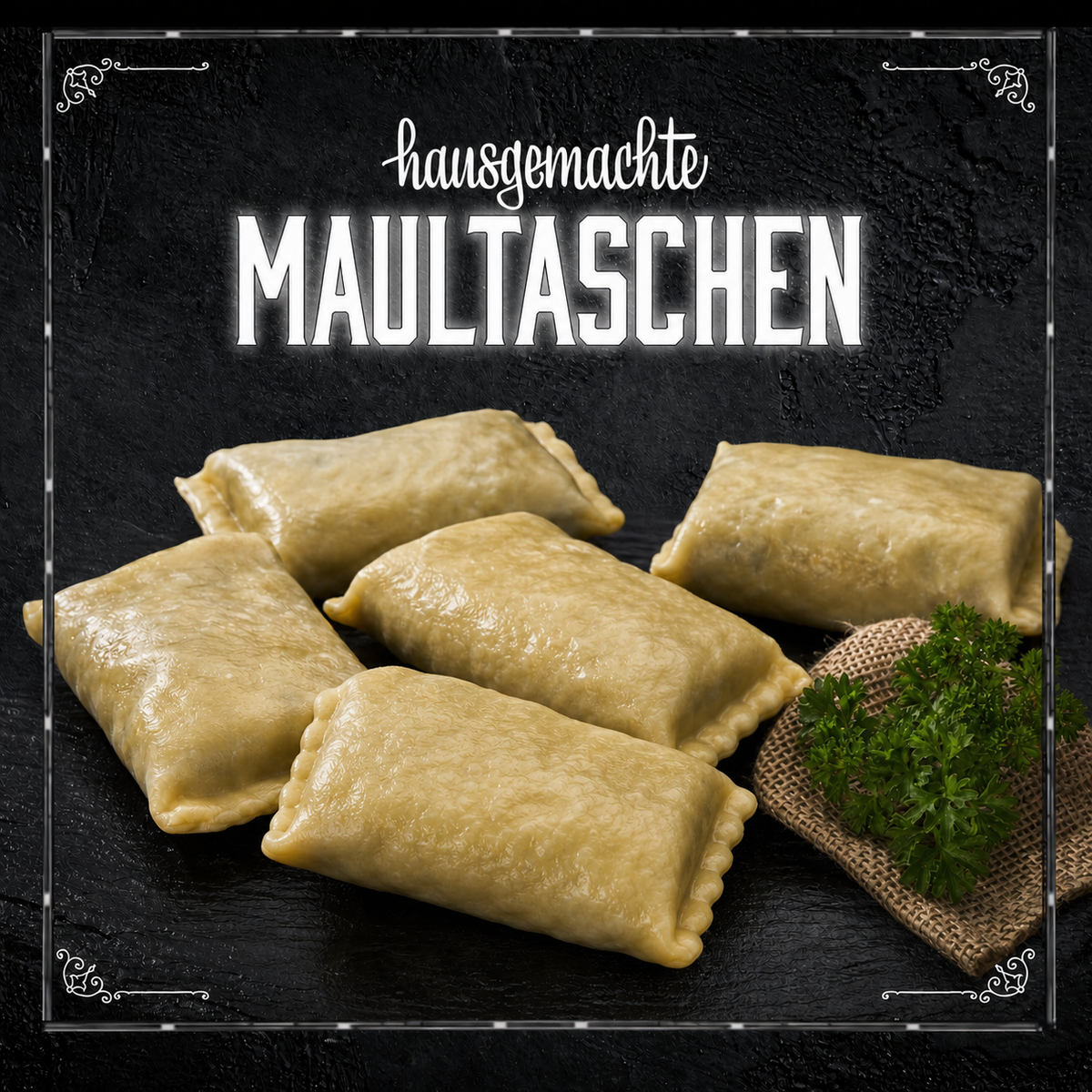 Maultaschen hausgemacht