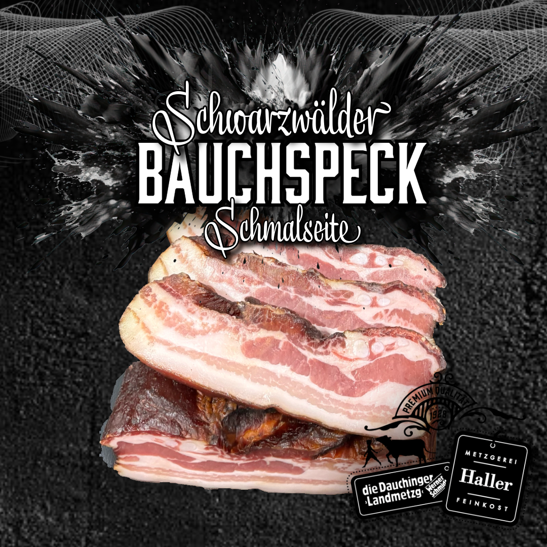 schwarzwalder-bauchspeck-schmalseite,Schwarzwälder Bauchspeck (Schmalseite),"Schwarzwälder Bauchspeck (Schmalseite) – Original Metzgerei Haller, jetzt online kaufen