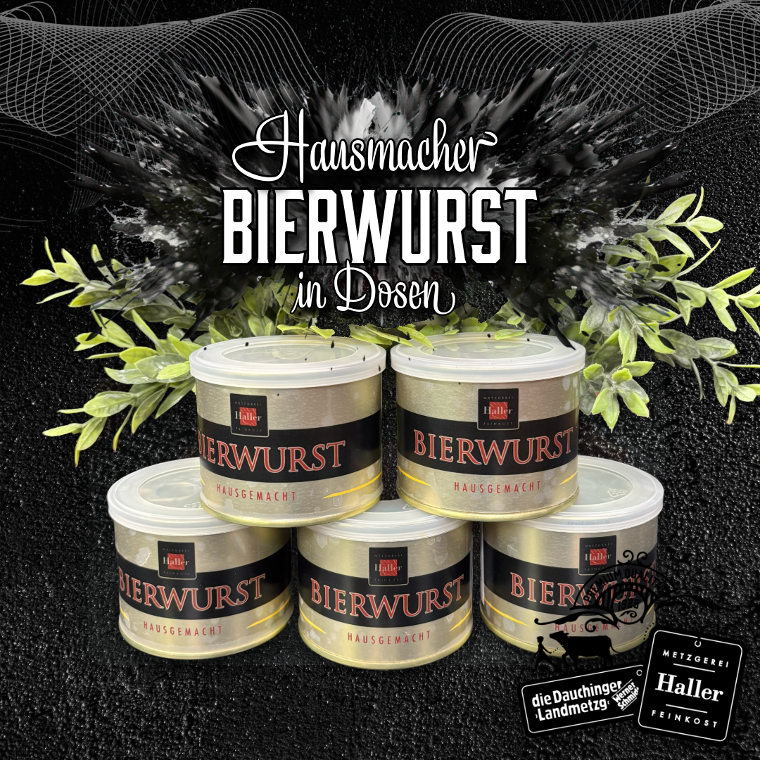 hausmacher-bierwurst-in-der-dose,Hausmacher Bierwurst in der Dose,"Hausmacher Bierwurst in der Dose – Original Metzgerei Haller, jetzt online kaufen