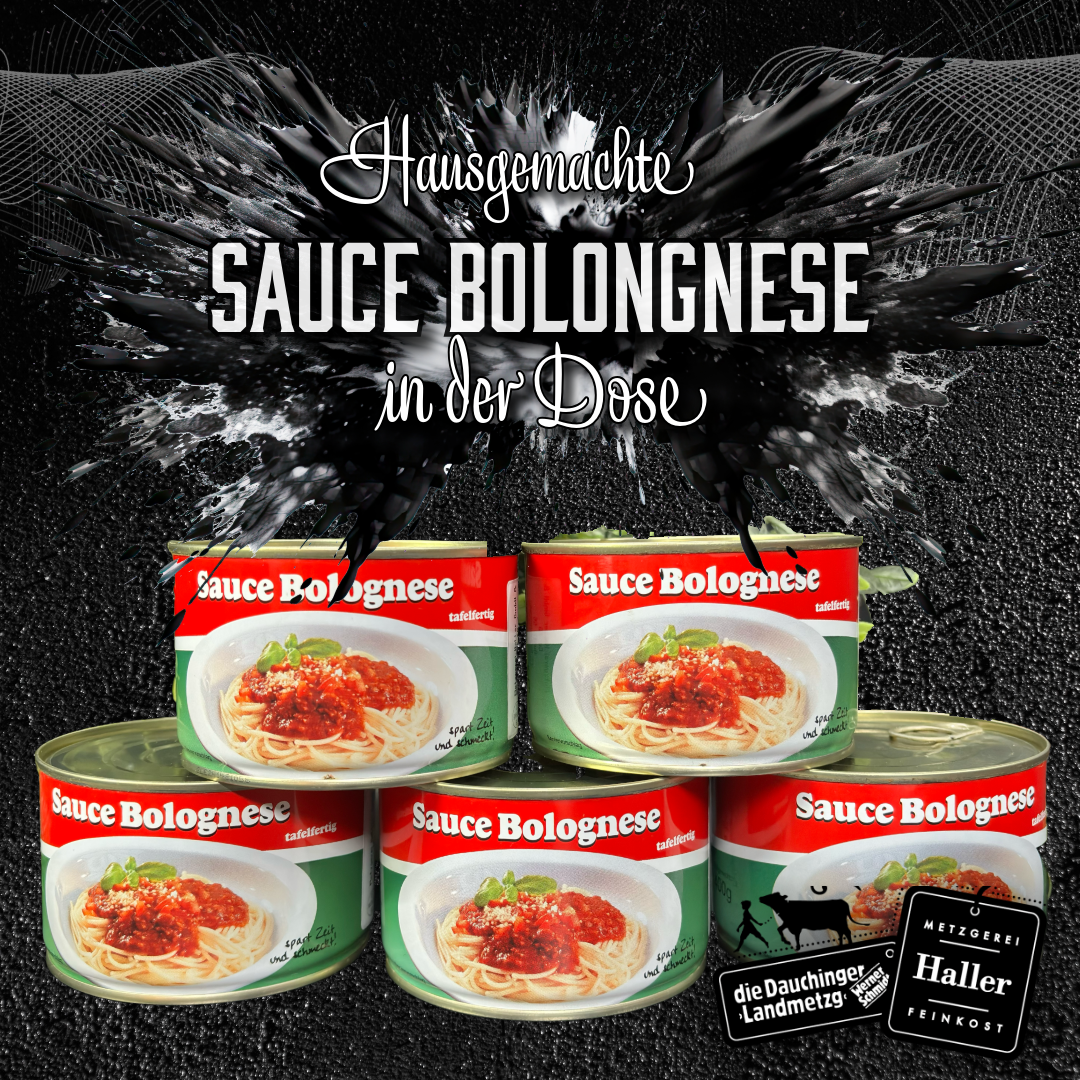 Original Metzgerei Haller, jetzt online kaufen"
souce-bolognese-in-dosen,Hausgemachte Sauce Bolognese  in Dosen,"Hausgemachte Sauce Bolognese  in Dosen – Original Metzgerei Haller, jetzt online kaufen