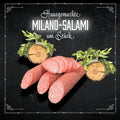 Hausgemachte Milano-Salami mild und aromatisch ca 300g - ca.300g