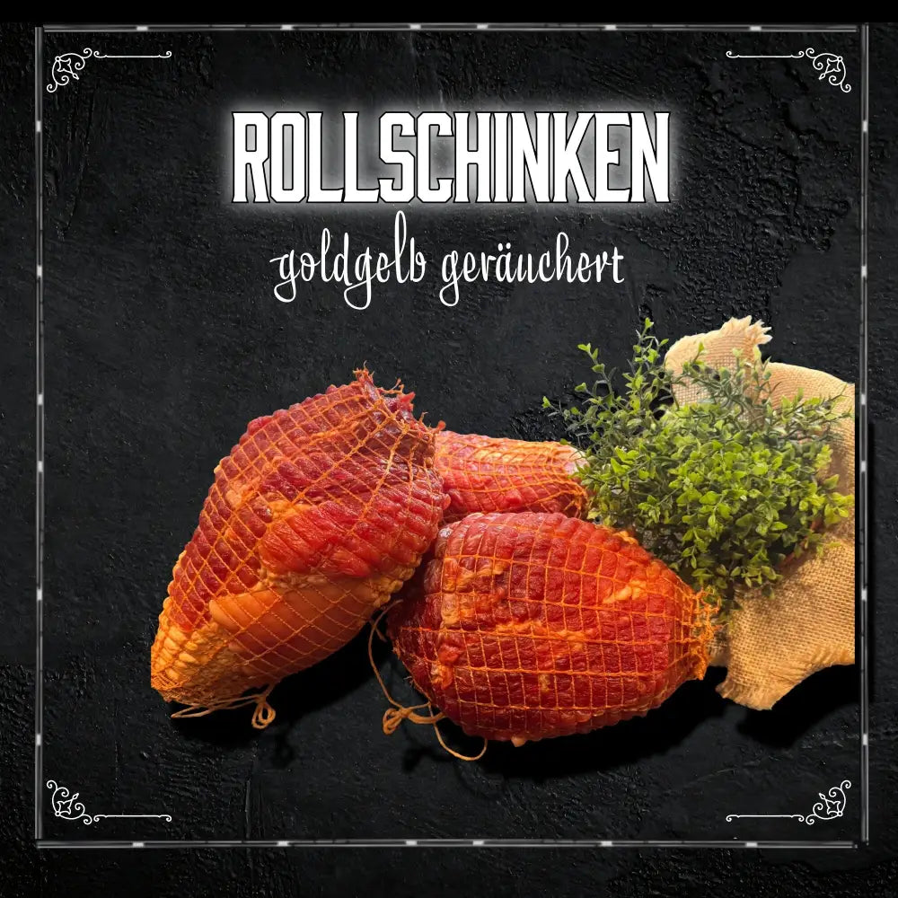 Hausgemachter Rollschinken aus Schweinefleisch