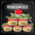Hausgemachtes Putengeschnetzeltes in der Dose 400g